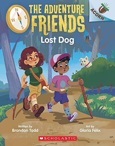 Lost Dog: An Acorn Book (the Adventure Friends #2) by Todd, Brandon