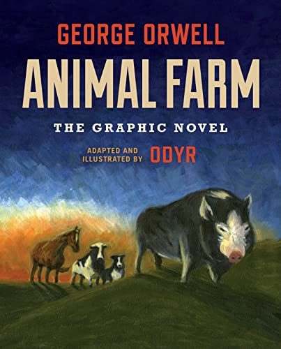 Animal Farm: The Graphic Novel -- George Orwell, Hardcover