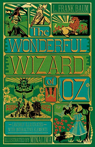 The Wonderful Wizard of Oz Interactive (Minalima Edition): (Illustrated with Interactive Elements) -- L. Frank Baum, Hardcover