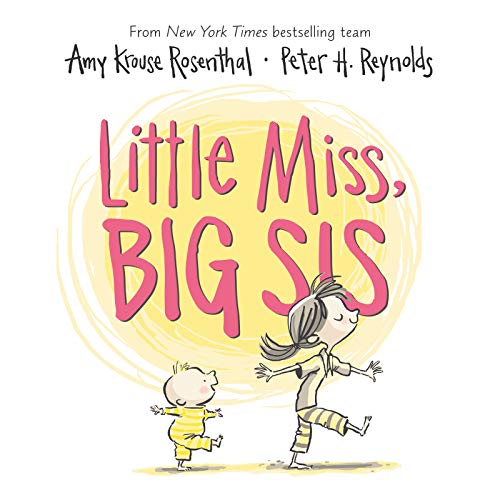 Little Miss, Big Sis -- Amy Krouse Rosenthal - Board Book