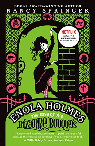 Enola Holmes: The Case of the Bizarre Bouquets -- Nancy Springer - Paperback