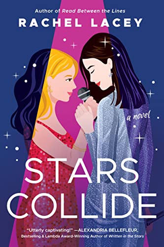 Stars Collide by Lacey, Rachel