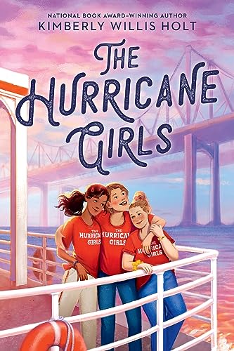 The Hurricane Girls -- Kimberly Willis Holt, Hardcover