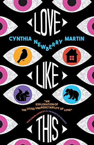 Love Like This -- Cynthia Newberry Martin - Paperback