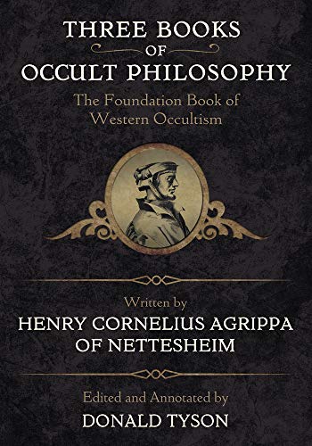 Three Books of Occult Philosophy -- Henry C. Agrippa, Hardcover