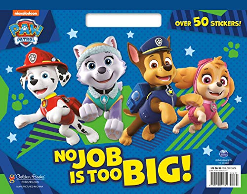 No Job Is Too Big! (Paw Patrol) -- Tex Huntley, Paperback