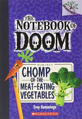 Chomp of the Meat-Eating Vegetables: A Branches Book (the Notebook of Doom #4): Volume 4 -- Troy Cummings, Paperback