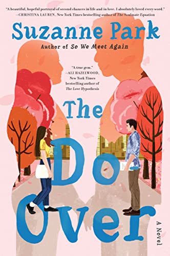 The Do-Over -- Suzanne Park, Paperback