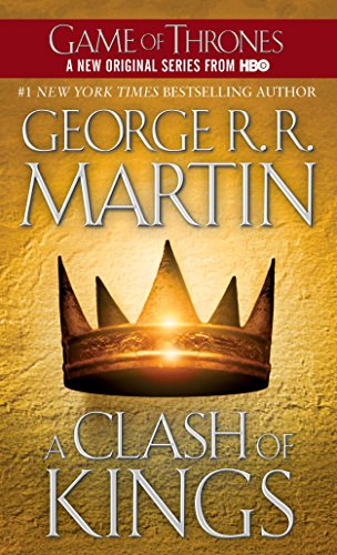 A Clash of Kings: A Song of Ice and Fire: Book Two -- George R. R. Martin - Paperback