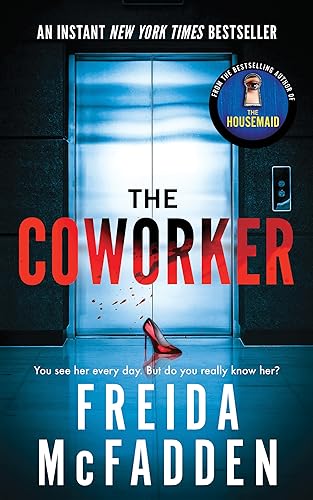 The Coworker by McFadden, Freida