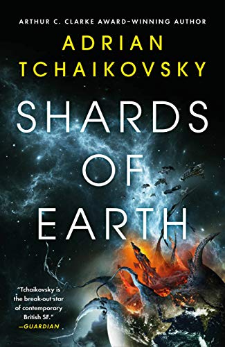 Shards of Earth -- Adrian Tchaikovsky, Hardcover