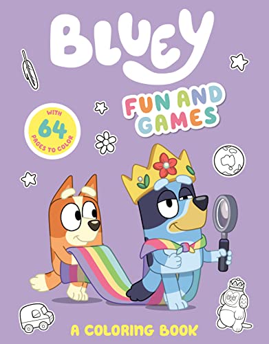 Bluey: Fun and Games: A Coloring Book -- Penguin Young Readers Licenses - Paperback