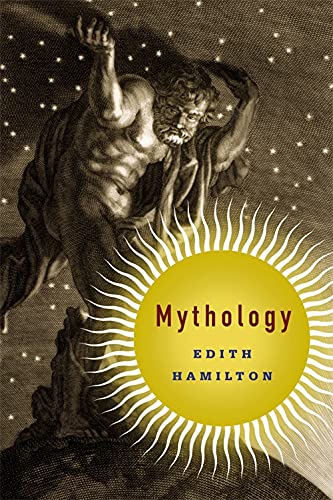 Mythology -- Edith Hamilton - Paperback