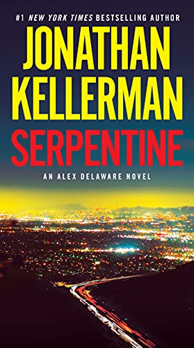 Serpentine: An Alex Delaware Novel -- Jonathan Kellerman, Paperback