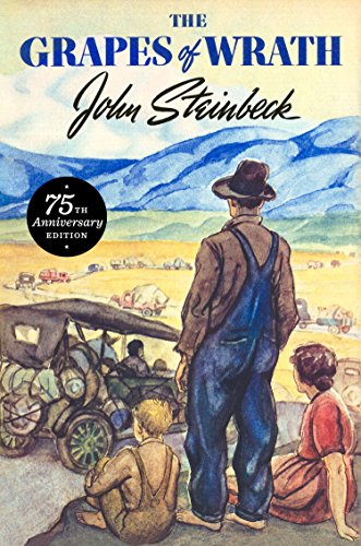 The Grapes of Wrath: 75th Anniversary Edition -- John Steinbeck - Hardcover