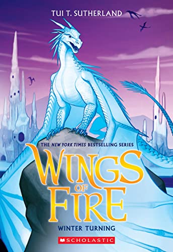 Winter Turning (Wings of Fire #7): Volume 7 -- Tui T. Sutherland, Paperback