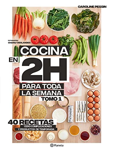 Cocina En 2 Horas Para Toda La Semana by Pessin, Caroline