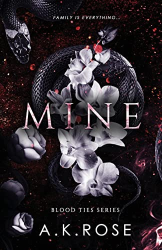 Mine -- A. K. Rose, Paperback