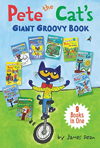 Pete the Cat's Giant Groovy Book: 9 Books in One -- James Dean, Hardcover