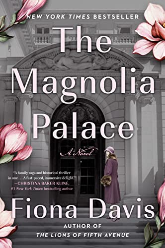 The Magnolia Palace -- Fiona Davis - Paperback