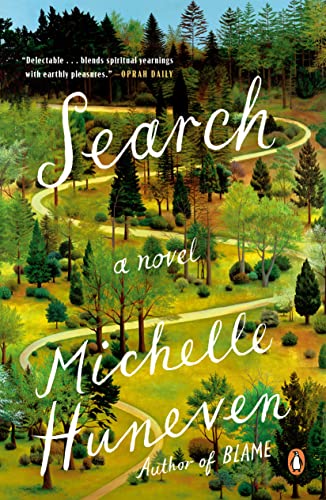 Search -- Michelle Huneven, Paperback