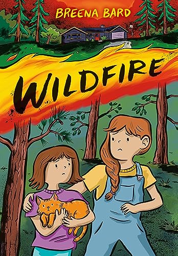 Wildfire (a Graphic Novel) -- Breena Bard, Paperback