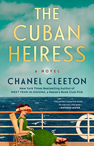 The Cuban Heiress -- Chanel Cleeton - Hardcover