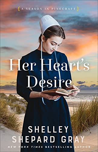 Her Heart's Desire -- Shelley Shepard Gray - Hardcover
