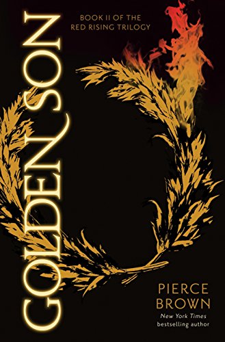 Golden Son -- Pierce Brown - Hardcover