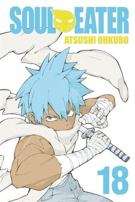 Soul Eater, Vol. 18 -- Atsushi Ohkubo, Paperback