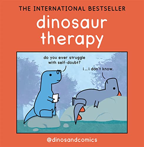 Dinosaur Therapy -- James Stewart, Hardcover