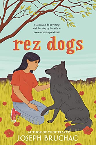 Rez Dogs -- Joseph Bruchac - Paperback