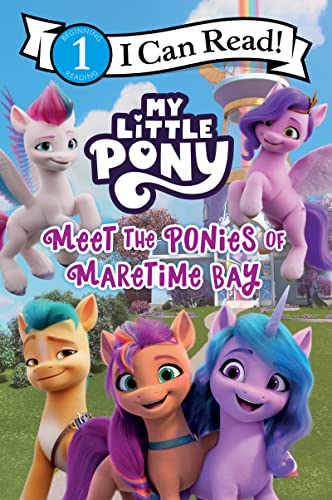 My Little Pony: Meet the Ponies of Maretime Bay -- Hasbro, Paperback