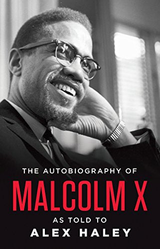 The Autobiography of Malcolm X -- Malcolm X - Paperback