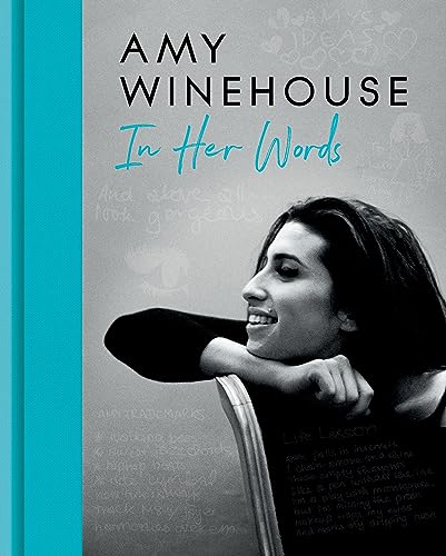 Amy Winehouse: In Her Words -- Amy Winehouse, Hardcover