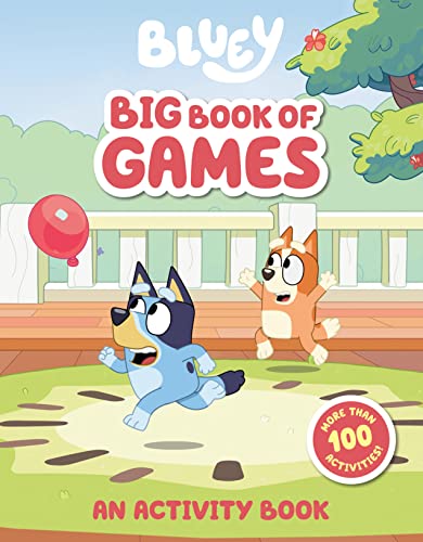 Bluey: Big Book of Games: An Activity Book -- Penguin Young Readers Licenses - Paperback