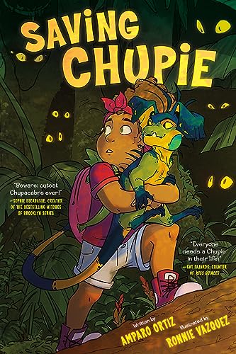 Saving Chupie -- Amparo Ortiz, Paperback