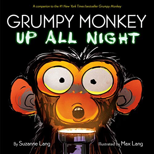 Grumpy Monkey Up All Night -- Suzanne Lang - Hardcover