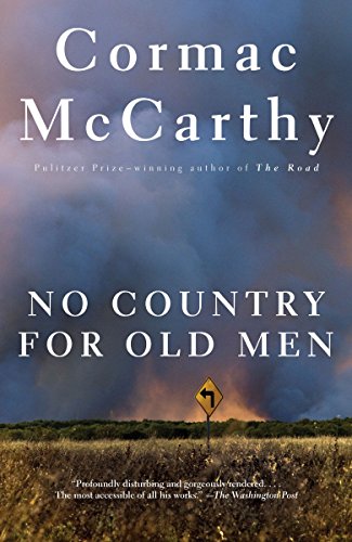No Country for Old Men -- Cormac McCarthy, Paperback