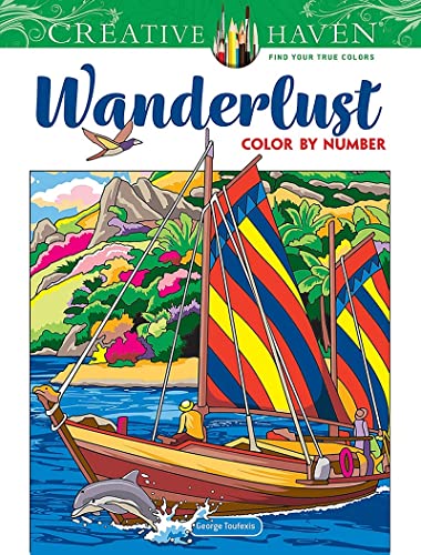 Creative Haven Wanderlust Color by Number -- George Toufexis, Paperback
