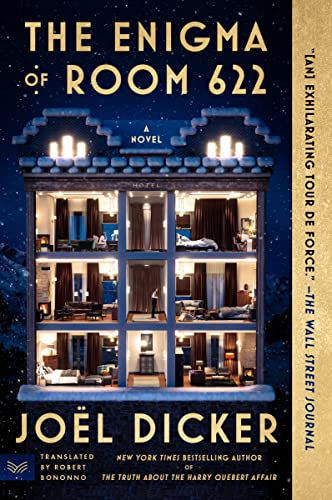 The Enigma of Room 622: A Mystery Novel -- Jo? Dicker - Paperback