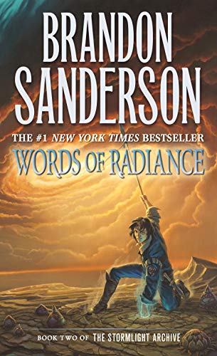 Words of Radiance: Book Two of the Stormlight Archive -- Brandon Sanderson - Paperback