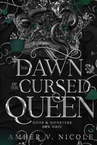 The Dawn of the Cursed Queen by Nicole, Amber V.