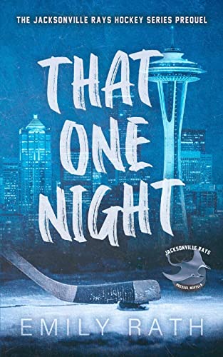 That One Night by Rath, Emily