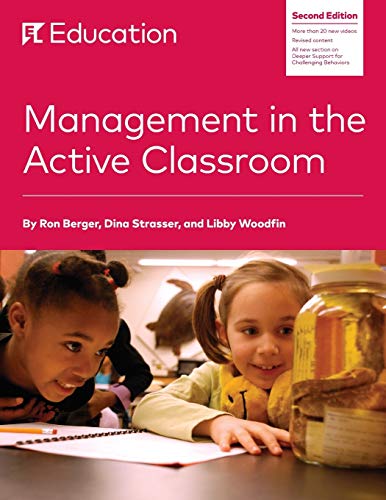Management in the Active Classroom -- Ron Berger - Paperback