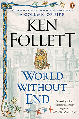 World Without End -- Ken Follett - Paperback