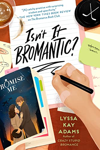 Isn't It Bromantic? -- Lyssa Kay Adams - Paperback