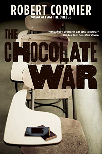 The Chocolate War -- Robert Cormier - Paperback
