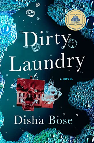 Dirty Laundry -- Disha Bose - Hardcover