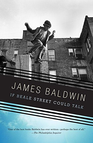 If Beale Street Could Talk -- James Baldwin - Paperback